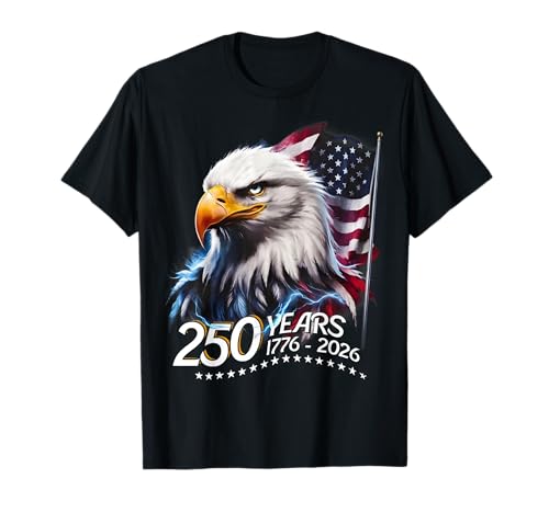 250 Years American 250th Anniversary Patriotic USA 4th July T-Shirt