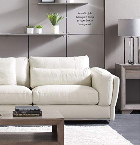 Inspirational, Motivational Vinyl Wall Art Decal Sticker "Your Mind Is A Garden, Your Thoughts Are The Seeds. You Can Grow Flowers, Or You Can Grow Weeds." (Black) #TOP2