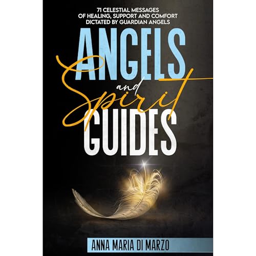 Angels and Spirit Guides Audiolibro Por Anna Maria Di Marzo arte de portada