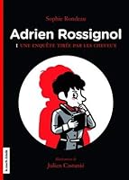 Adrien Rossignol: Une enquête tirée par les cheveux 2896952438 Book Cover