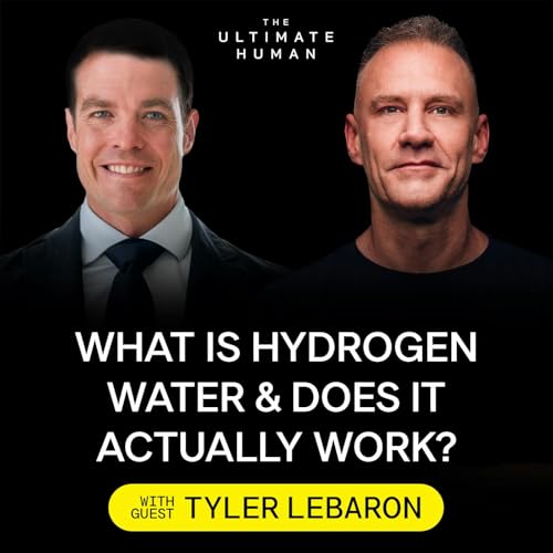 265. Tyler LeBaron: Hydrogen Water, Mitochondrial Health, Selective Antioxidants, & Longevity