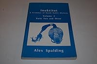 Inuktitut: a Grammar of North Baffin Dialects 0920063438 Book Cover