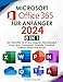 Produktbild Microsoft Office 365 für Anfänger: [8 in 1] Der Aktuellste All-in-One-Ratgeber, Einschliesslich Microsoft Excel, Word, PowerPoint, OneNote, OneDrive, Outlook, Teams und Access