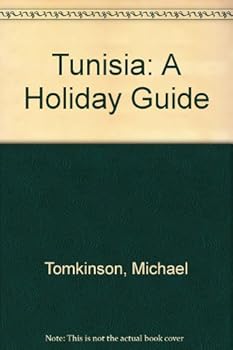 Hardcover Tunisia: A Holiday Guide Book