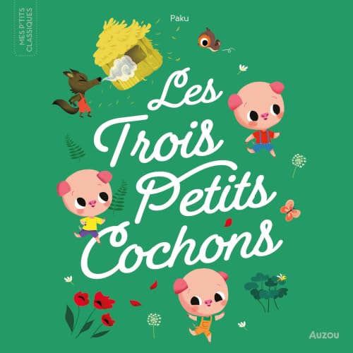 Couverture de Mes P'tits classiques - Les trois petits cochons
