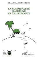 La communauté haïtienne en Ile-de-France 2738442412 Book Cover