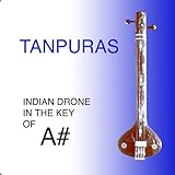  Tanpuras (A#) (US Import)