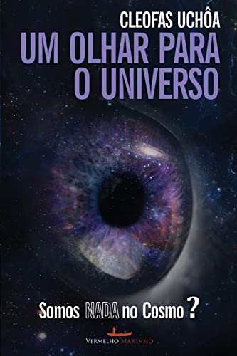 Um olhar para o universo: