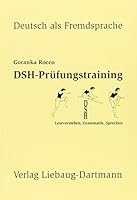 DSH-Prüfungstraining.: Leseverstehen, Grammatik, Sprechen 3922989608 Book Cover
