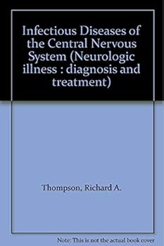 Hardcover Infectious Diseases of the Central Nervous System Book