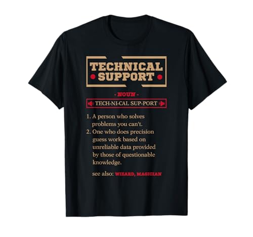 Information Technology Tech Technical Support T-Shirt