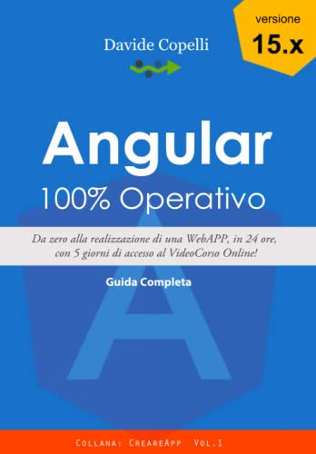 Angular 100% Operativo: Da zero alla realizzazione di una Web APP, in 24 ore