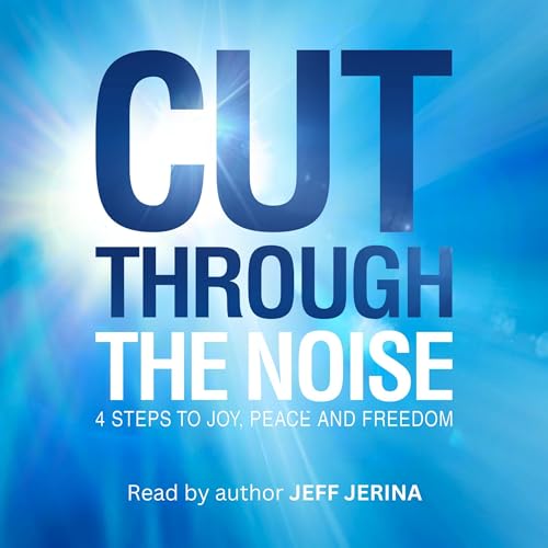 Cut Through the Noise -- Jeff Jerina episode artwork
