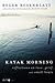 Kayak Morning: Reflections on Love, Grief, and Small Boats