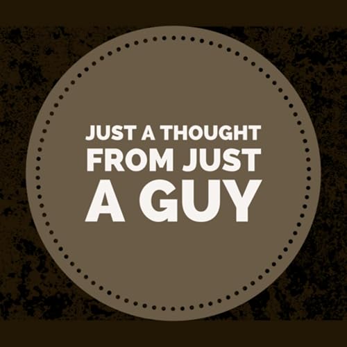 Couverture de Just a thought from just a guy