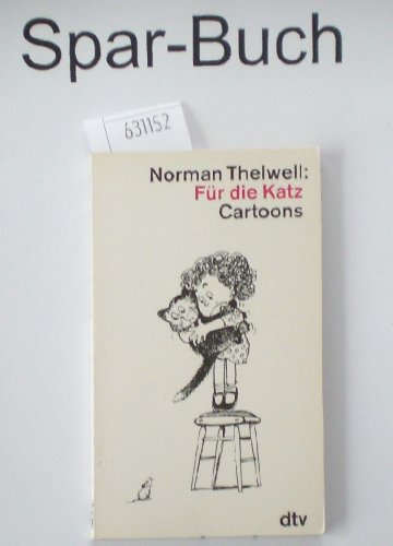 Für die Katz. Cartoons. Für die Katz. Cartoons.