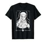 Funny Unholy Drug Nun T-Shirt