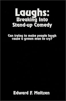 Paperback Laughs: Breaking Into Standup Comedy Book