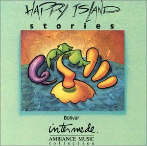 Happy Island Stories [Audio CD] Bolivar