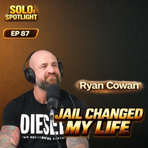 How Ryan Cowan Turned Addiction, Prison & Pain Into Purpose