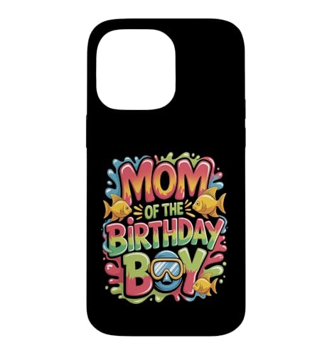 Mom Of The Birthday Boy ������ �C�̓��� �X�}�z�P�[�X iPhone 14 Pro Max �p