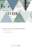  Revue historique et archéologique du Maine
