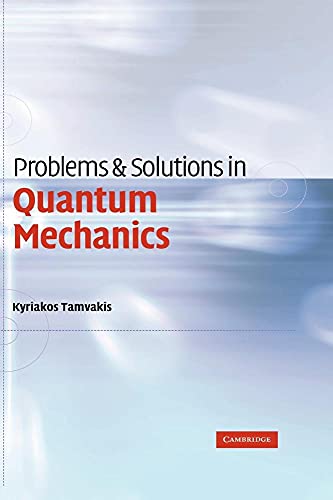 Problems and Solutions in Quantum Mechanics view 2