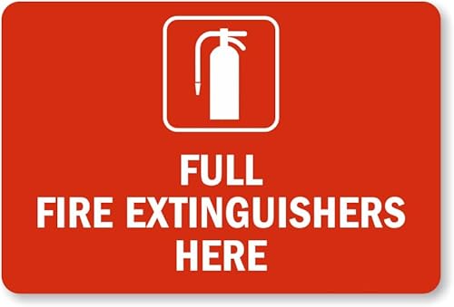 Fire Extinguisher Placement Notice Sign, Full Fire Extinguishers Available Metal Sign 12x8 Inch