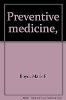 Preventive Medicine B0006FFMSO Book Cover