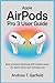 Produktbild APPLE AIRPODS PRO 3 USER GUIDE: Easy Wireless Listening with Simple Steps for Quick Setup and Everyday Use