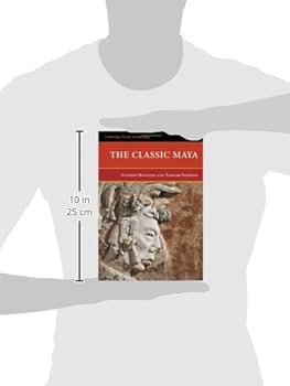 Amazon.com: The Classic Maya (Cambridge World Archaeology