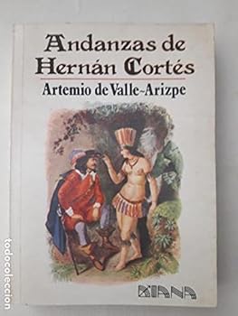 Paperback Andanzas de Herna´n Corte´s (Spanish Edition) [Spanish] Book
