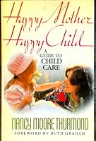 Happy Mother Happy Child 0842313052 Book Cover