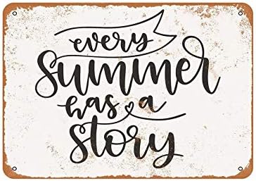 Every Summer Has A Story - Letrero de metal vintage de aluminio para cocina, hogar, oficina, bar, cafetería, decoración de 8 x 12 pulgadas