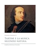 Tartini E La Musica Secondo Natura - 2