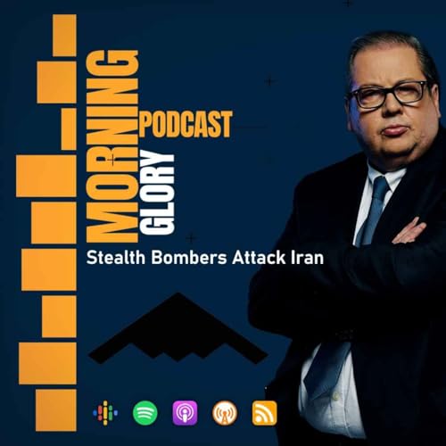 Stealth Bombers Attack Iran Podcast Por  arte de portada