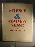 Science and Common Sense B000S8D240 Book Cover