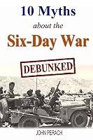 10 Myths about the Six-Day War: Debunked 151151020X Book Cover