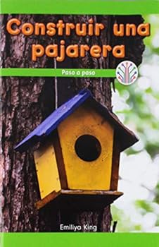 Paperback Construir Una Pajarera: Paso a Paso (Building a Birdhouse: Step by Step) [Spanish] Book