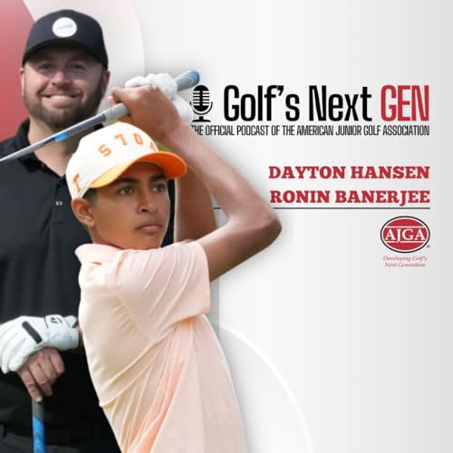 Golf's Next GEN | Season 3 | Episode 4 : Ronin Banerjee and Dayton Hansen