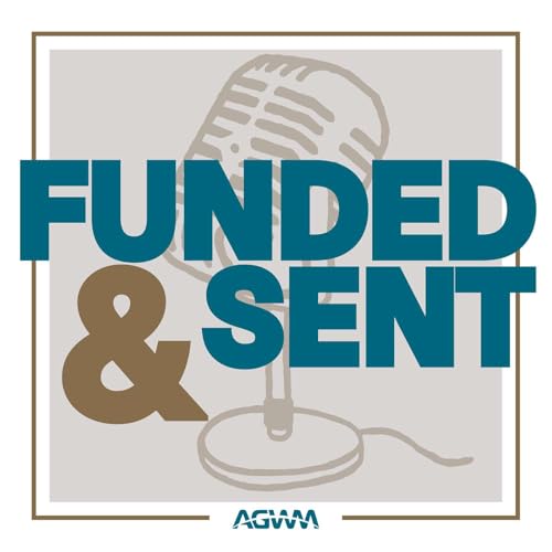 Welcome to Funded & Sent: Introduction and How to Use This Podcast