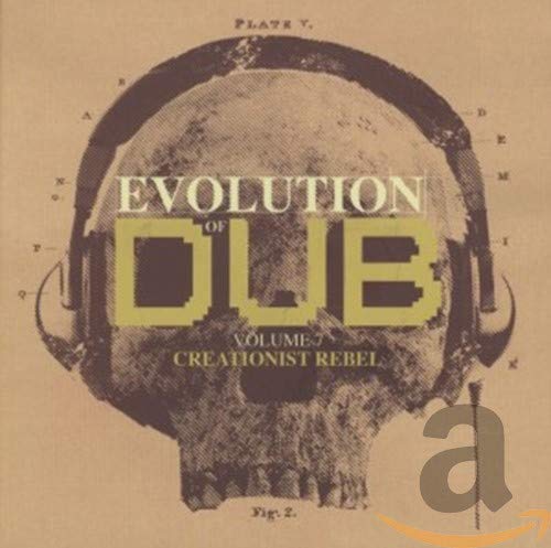 Price comparison product image Evolution Of Dub Vol. 7: Creationist Rebel