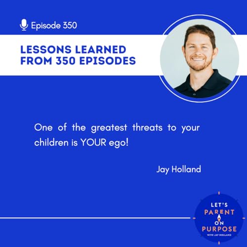 Ep 350: Lessons Learned from 350 Episodes Podcast By  cover art