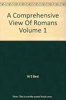 Comprehensive view of Romans: Vol. I B002BYBE1C Book Cover