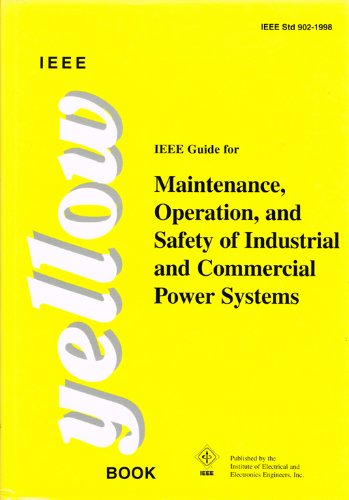 Buy IEEE Guide for Maintenance, Operation & Safety of Industrial & Commercial Power Systems — BookShops.in