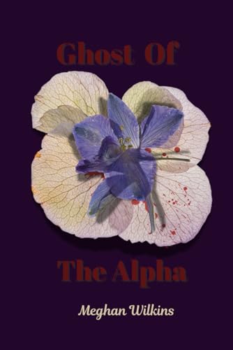 Ghost of the Alpha