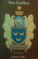 The Chaffins: Chapter XII from The leaves of time 096720500X Book Cover