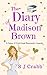 The Diary Of Madison Brown: A funny and feel-good romantic comedy