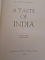 A Taste of India Adventures in Indian Cooking Prepared for the American Kitchen B002VZ4SMS Book Cover