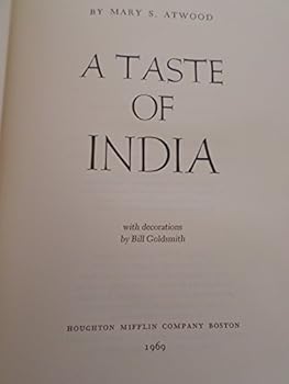 Hardcover A Taste of India Adventures in Indian Cooking Prepared for the American Kitchen Book